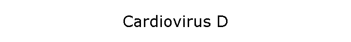 Cardiovirus D