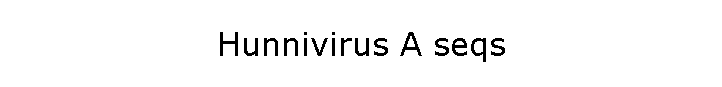 Hunnivirus A seqs