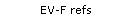 EV-F refs