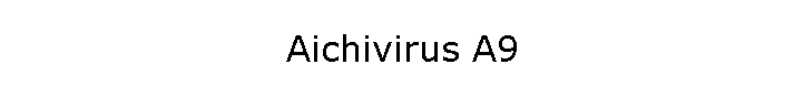 Aichivirus A9