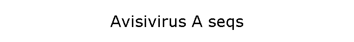 Avisivirus A seqs